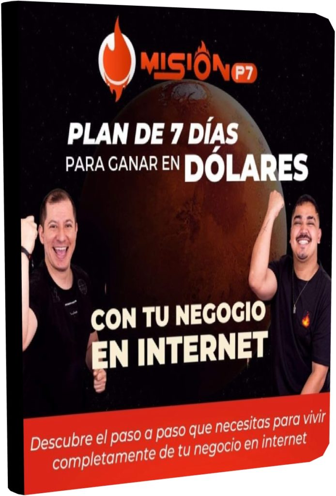 Misión P7- Plan de 7 días para ganar en dólares con tu negocio en Internet